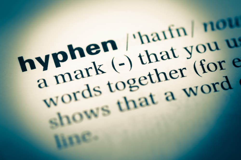 Heed the Hyphen