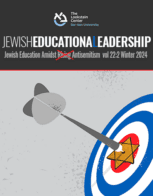 Jewish Educational Leadership Volume 22:2 Winter 2024 | Jewish Education Amidst Rising Antisemitism