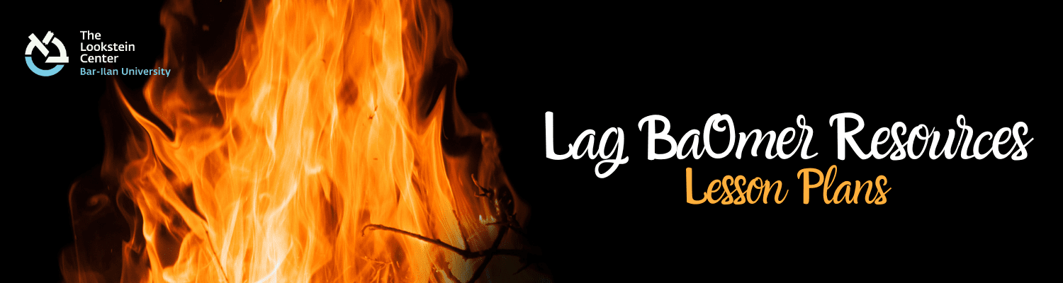 Lag BaOmer and sefirat haomer Resources (5) Israel at War Lesson Plans