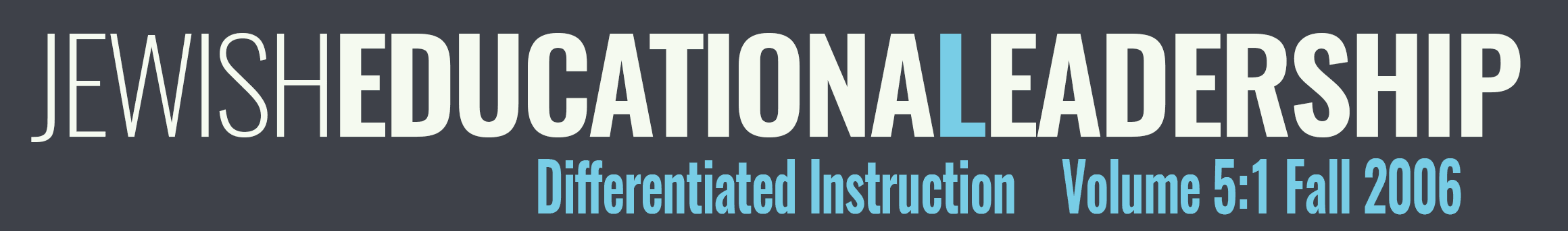 Differentiated Instruction (Fall 2006)