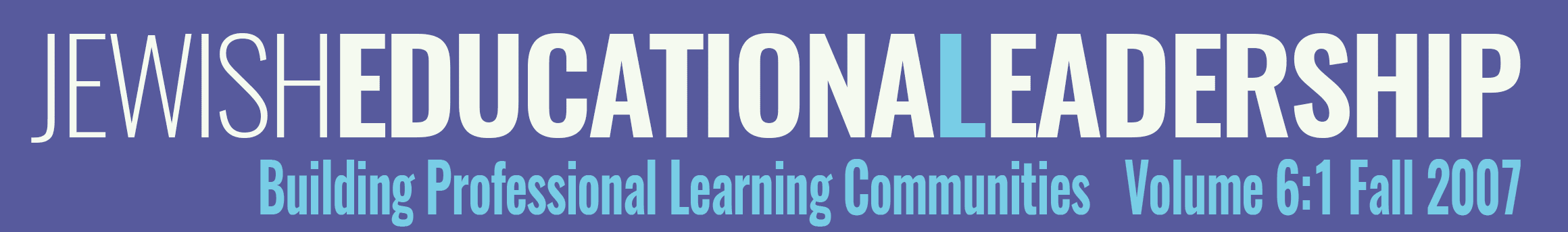 Building Professional Learning Communities (Fall 2007)
