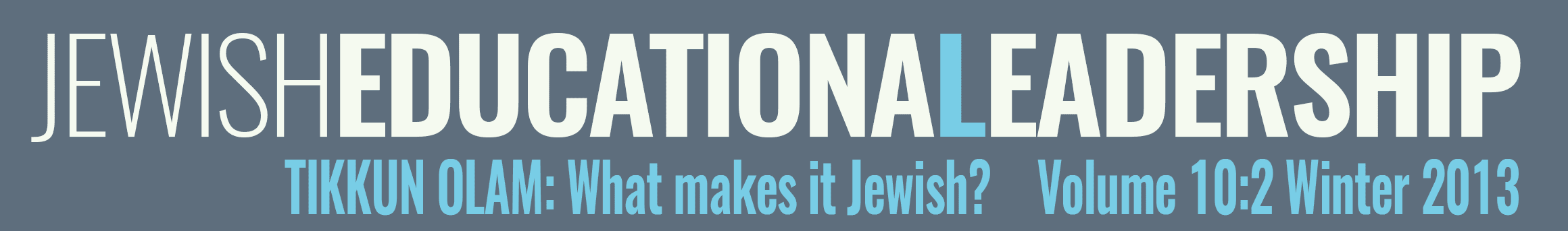 Tikkun Olam (Winter 2013)