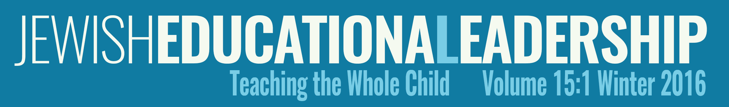 Teaching the Whole Child (Winter 2016)